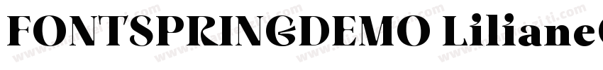 FONTSPRINGDEMO LilianeClasseMediumR字体转换